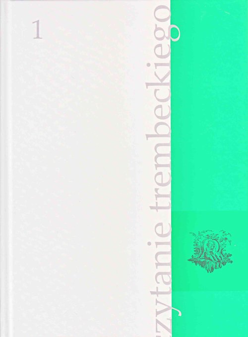 Image of Czytanie Trembeckiego Tom 1/2