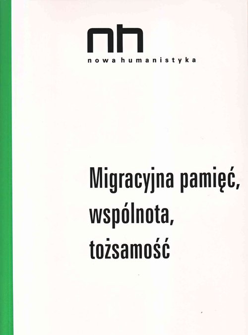 Image of Migracyjna pamięć, wspólnota, tożsamość