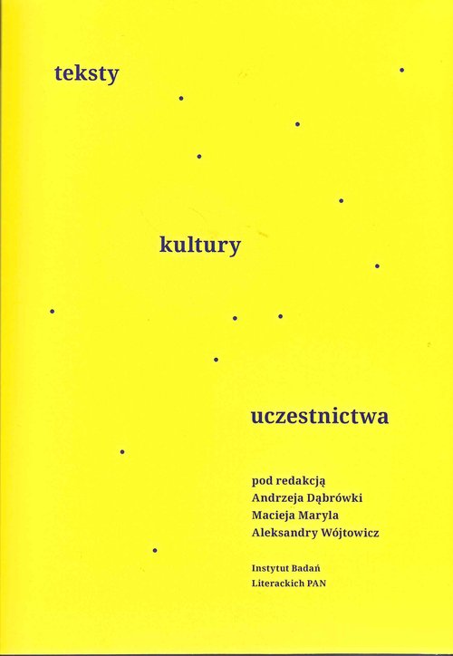 Image of Teksty kultury uczestnictwa