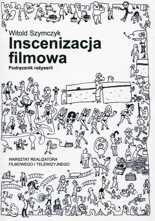 Image of Inscenizacja filmowa Podręcznik reżyserii