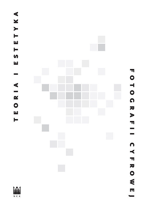 Image of Teoria i estetyka fotografii cyfrowej Antologia