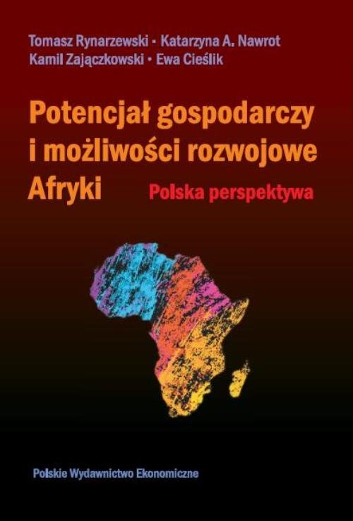 Image of Potencjał gospodarczy i możliwości rozwojowe Afryki Polska perspektywa