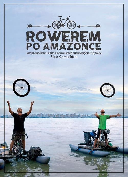 Image of Rowerem po Amazonce
