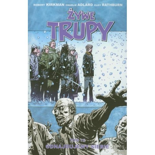 Image of Żywe trupy Tom 15 Odnajdujemy siebie
