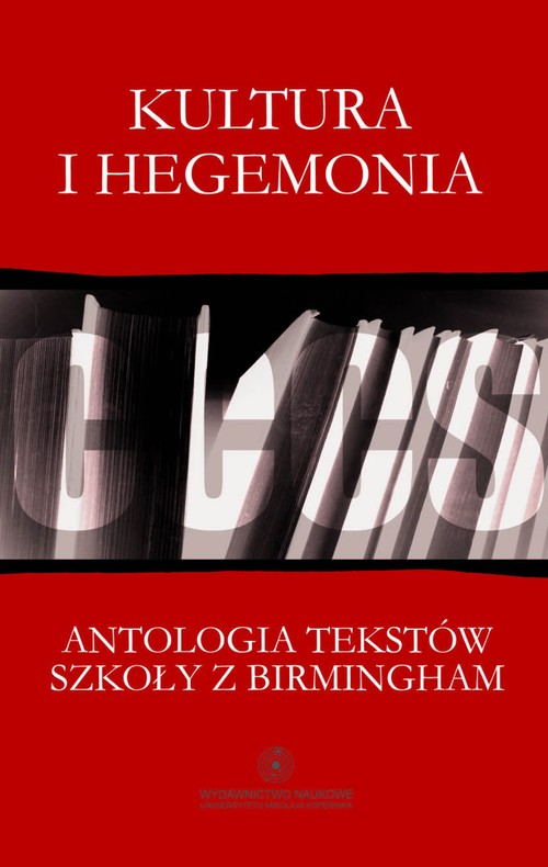 Image of Kultura i hegemonia Antologia tekstów Szkoły z Birmingham