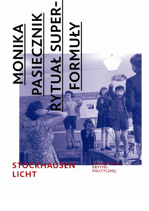 Image of Rytuał superformuły Karlheinz Stockhausen: Licht. Die Sieben Tage der Woche