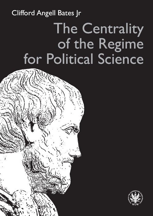 Image of The Centrality of the Regime for Political Science