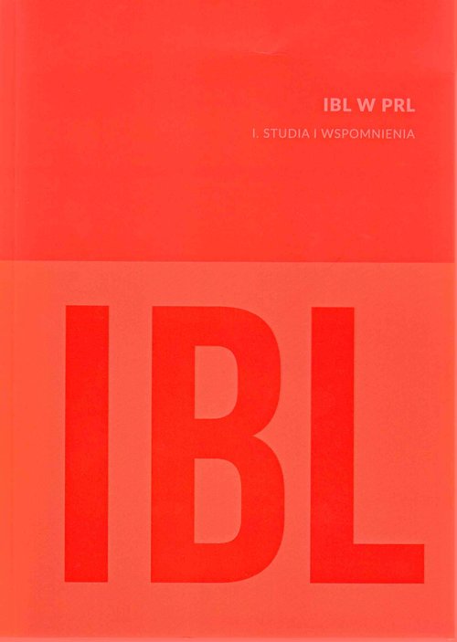Image of IBL w PRL I Studia i wspomnienia