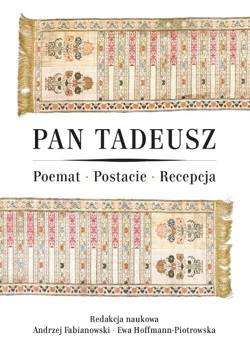 Image of Pan Tadeusz Poemat - Postacie - Recepcja