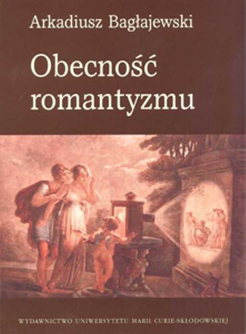 Image of Obecność romantyzmu
