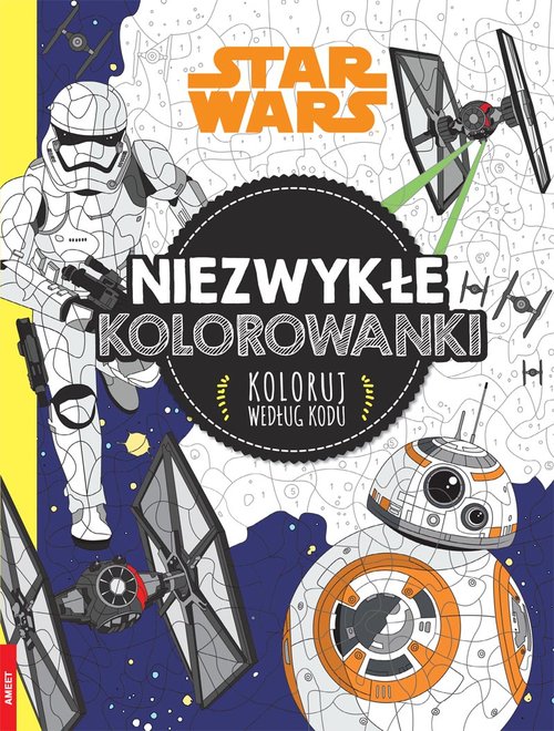 Image of Star Wars Niezwykłe kolorowanki Koloruj według kodu KO-2