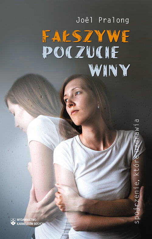 Image of Fałszywe poczucie winy