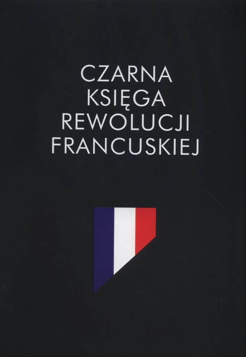 Image of Czarna księga rewolucji francuskiej
