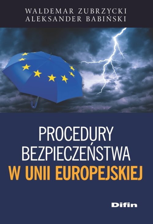 Image of Procedury bezpieczeństwa w Unii Europejskiej