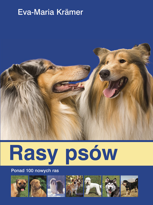 Image of Rasy psów Ponad 100 nowych ras