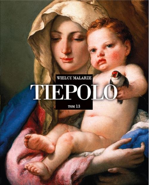 Image of Wielcy Malarze Tom 13 Tiepolo