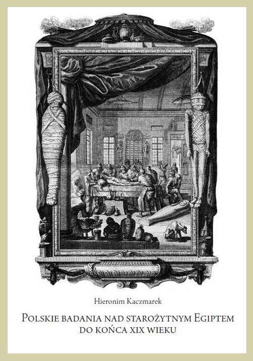 Image of Polskie badania nad starożytnym Egiptem do końca XIX wieku