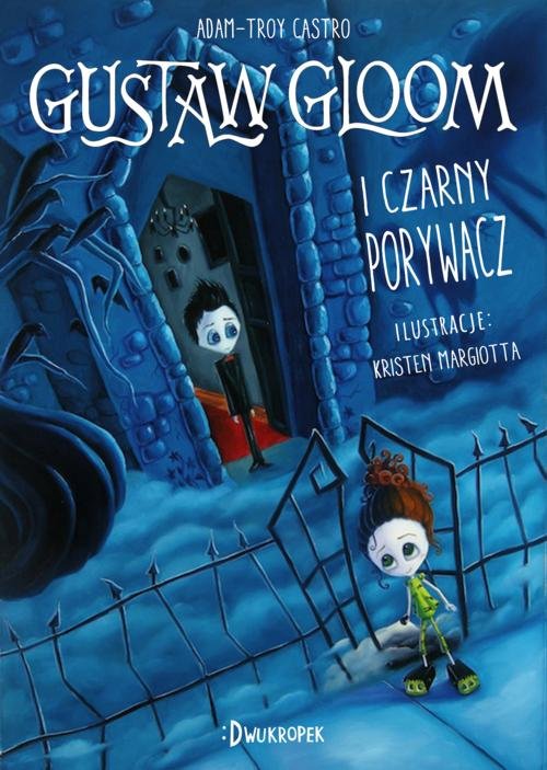 Image of Gustaw Gloom i Czarny Porywacz
