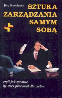 Image of Sztuka zarządzania samym sobą