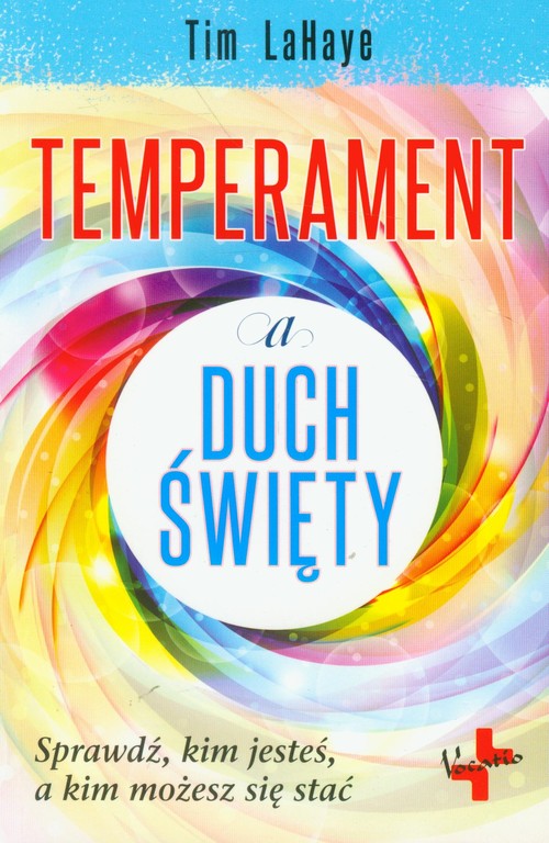 Image of Temperament a Duch Święty Sprawdź, kim jesteś, a kim możesz się stać