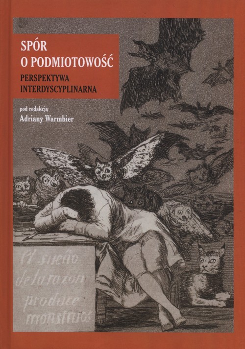 Image of Spór o podmiotowość Perspektywa interdyscyplinarna