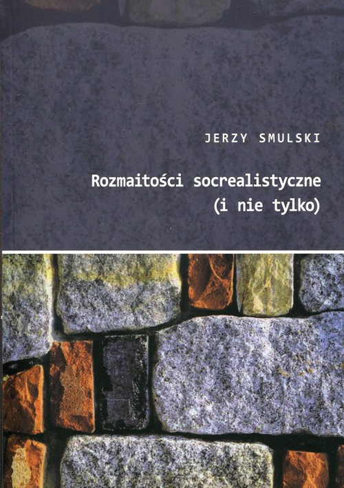 Image of Rozmaitości socrealistyczne (i nie tylko)