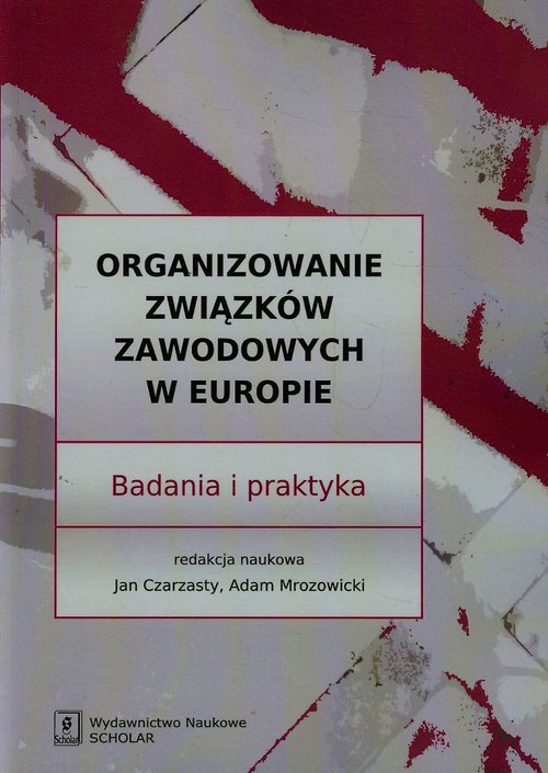 Image of Organizowanie związków zawodowych w Europie