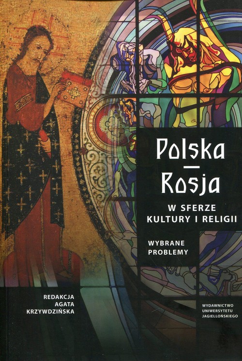 Image of Polska Rosja w sferze kultury i religii Wybrane problemy