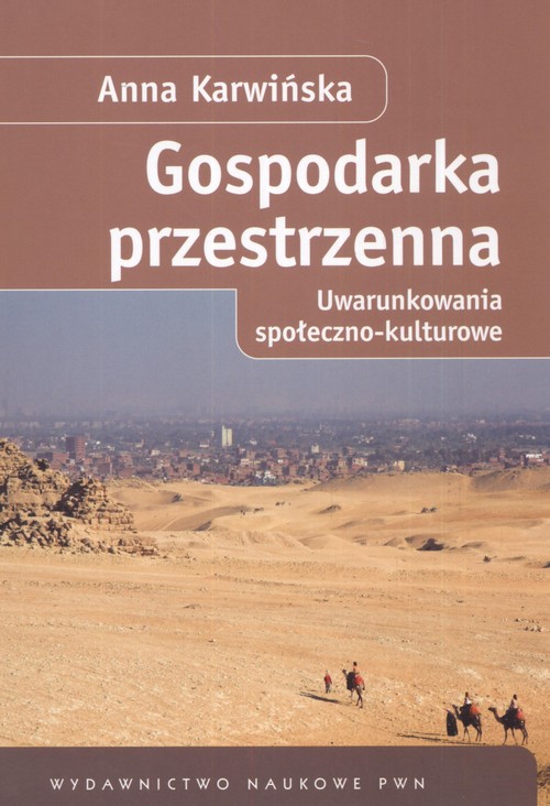 Image of Gospodarka przestrzenna Uwarunkowania społeczno - kulturowe