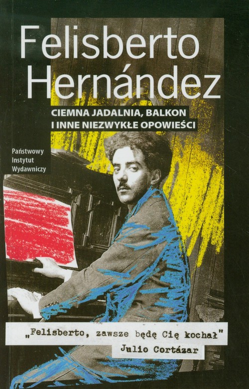 Image of Ciemna jadalnia balkon i inne niezwykłe opowieści