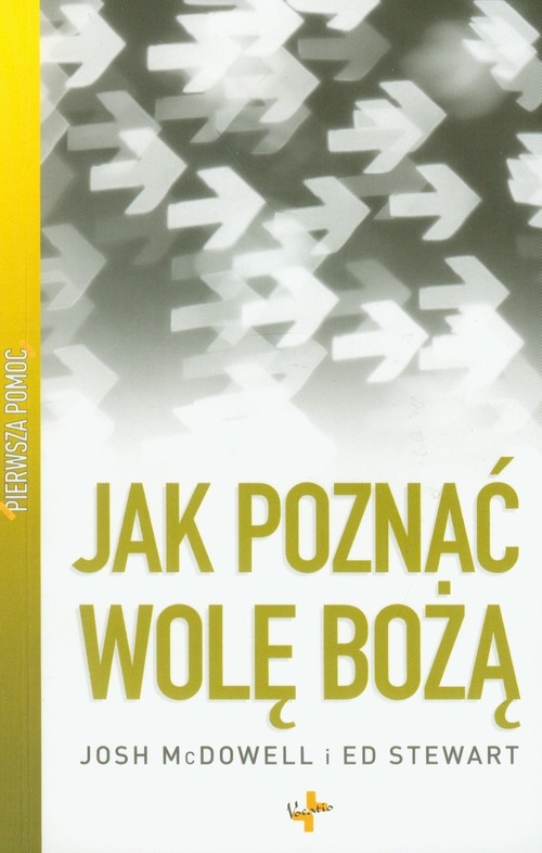 Image of Pierwsza pomoc Jak poznać wolę bożą?