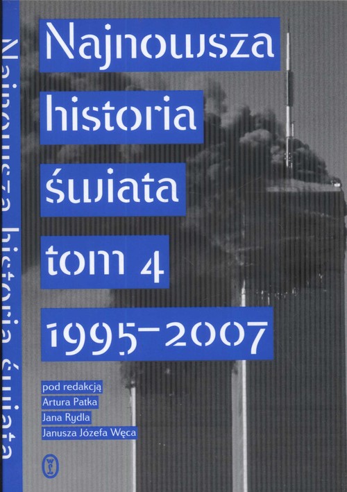 Image of Najnowsza historia świata Tom 4 1995 -2007