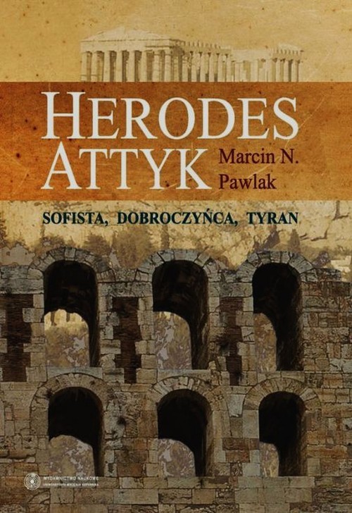 Image of Herodes Attyk Sofista, dobroczyńca, tyran