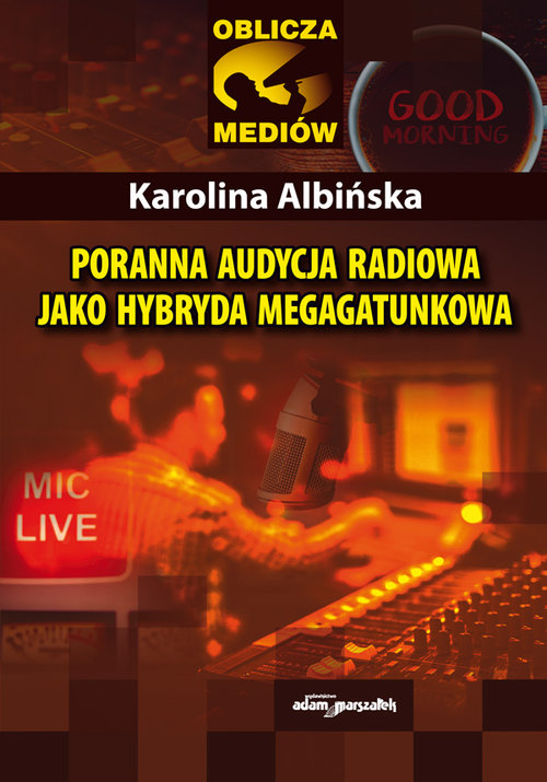 Image of Poranna audycja radiowa jako hybryda megagatunkowa