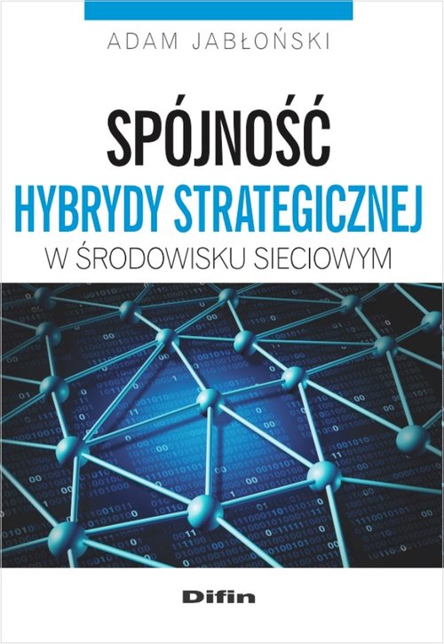 Image of Spójność hybrydy strategicznej w środowisku sieciowym
