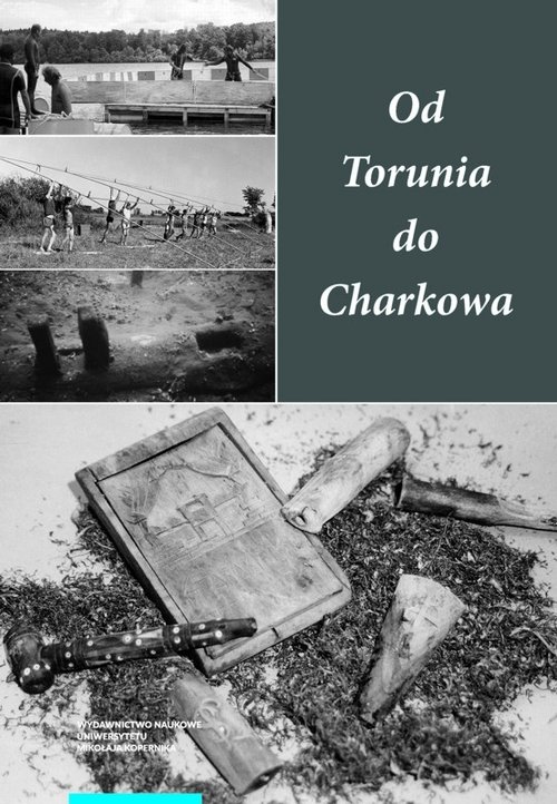 Image of Od Torunia do Charkowa