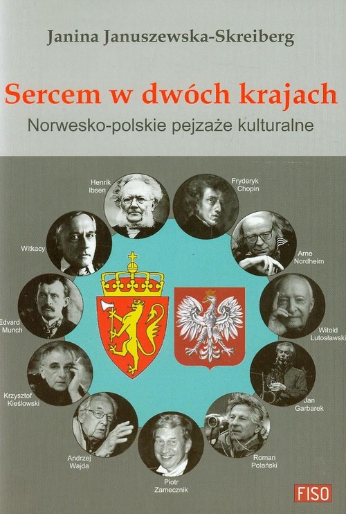Image of Sercem w dwóch krajach Norwesko-polskie pejzaże kulturalne