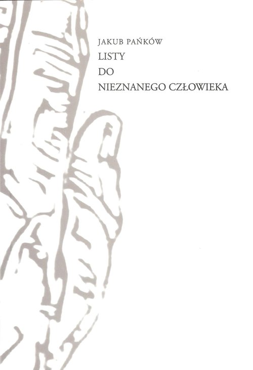 Image of Listy do Nieznanego Człowieka