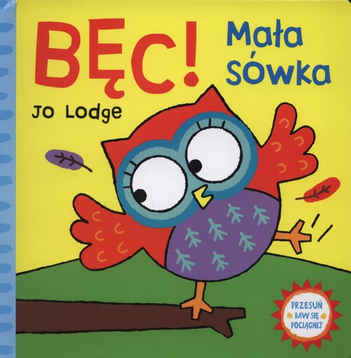 Image of Bęc Mała sówka Przesuń baw się pociągnij