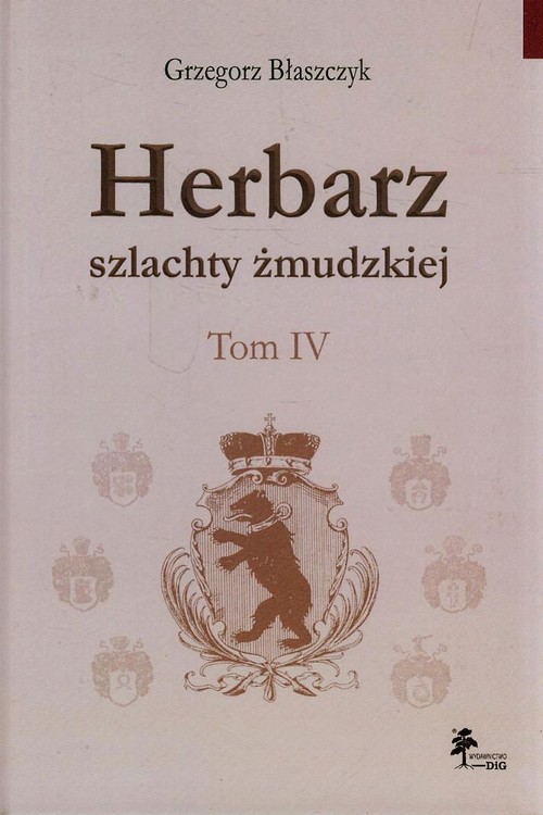 Image of Herbarz szlachty żmudzkiej Tom 4