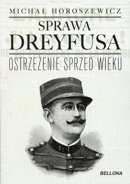 Image of Sprawa Dreyfusa Ostrzeżenie sprzed wieku