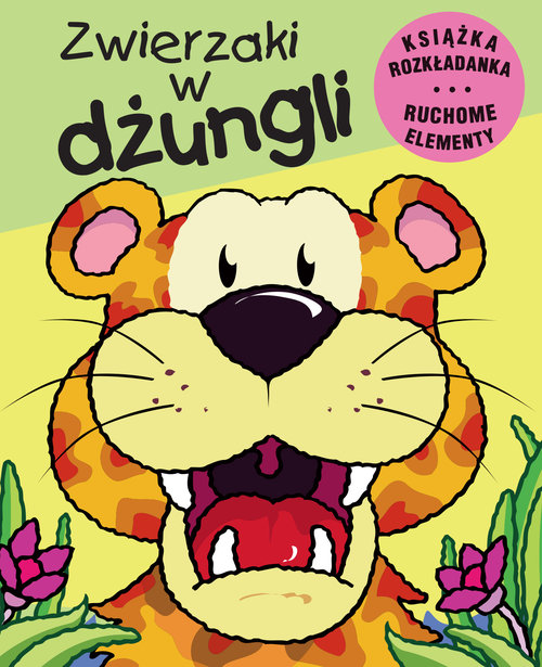 Image of Zwierzaki w dżungli Ruchome elementy Książka rozkładanka