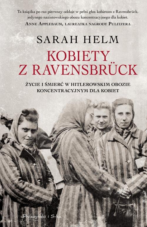 Image of Kobiety z Ravensbrück Życie i śmierć w hitlerowskim obozie koncentracyjnym dla kobiet