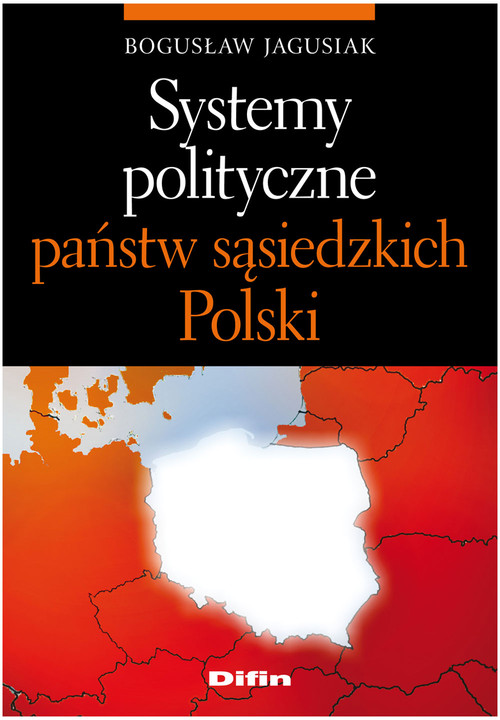Image of Systemy polityczne państw sąsiedzkich Polski