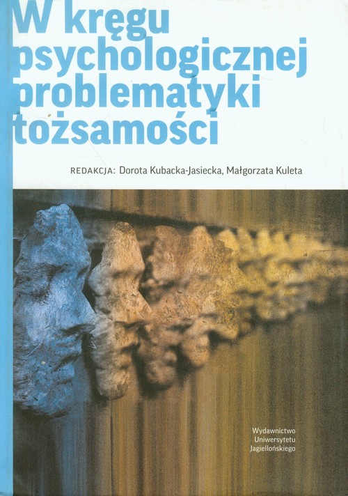 Image of W kręgu psychologicznej problematyki tożsamości