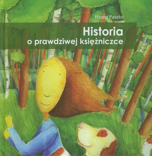 Image of Historia o prawdziwej księżniczce