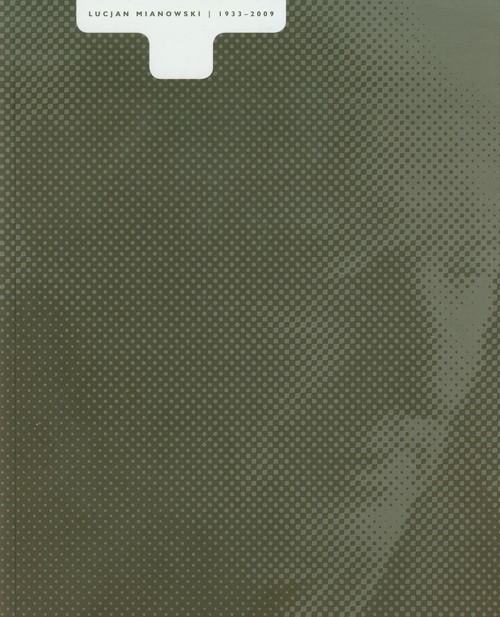 Image of Lucjan Mianowski 1933-2009
