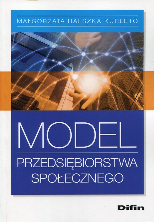 Image of Model przedsiębiorstwa społecznego
