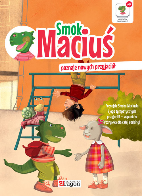 Image of Smok Maciuś poznaje nowych przyjaciół