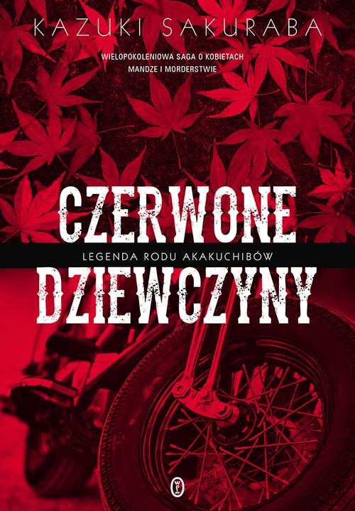 Image of Czerwone dziewczyny Legenda rodu Akakuchibów